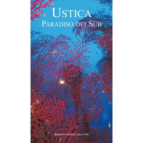 Libro Ustica Paradiso dei Sub