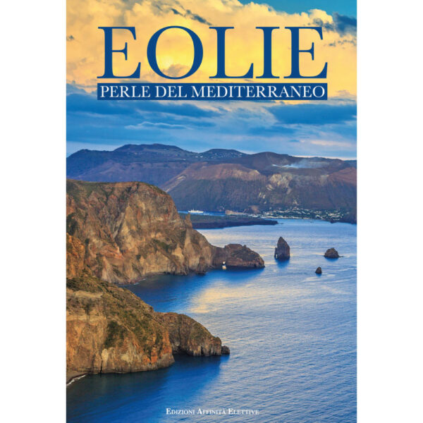 Libro Eolie Perle del Mediterraneo