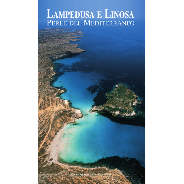 Libro Lampedusa e Linosa Perle del Mediterraneo